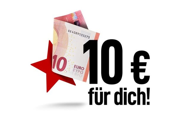 10€ für dich!